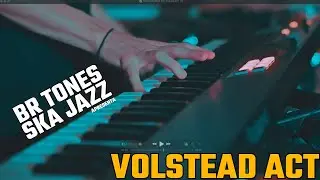 Br Tones Ska Jazz - Volstead Act