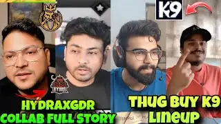 Insane reply Dynamo Hydraxgdr Collab Full Story😱8bit Thug Buy K9 Lineup🚨K9Beast Left K9?🤔