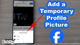 How to Add a Temporary Profile Picture on Facebook