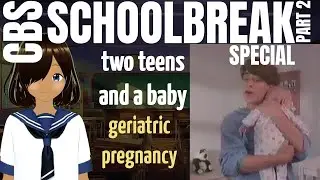 CBS Schoolbreak Special | Two Teens and a Baby (1992) Part 2