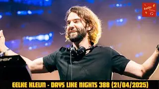 EELKE KLEIJN - Days Like Nights 388 + Tracklist (21/04/2025)