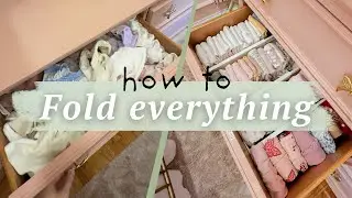 How to File Fold Every Type of Clothing | Closet Organization Tips