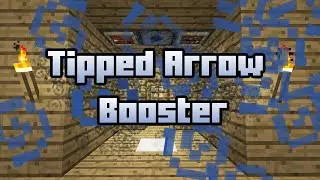 Minecraft Tipped Arrow Booster