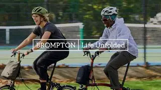 Brompton - Life Unfolded