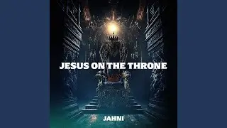 Jesus on the Throne