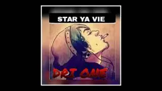 DRI ONE  STAR YA VIE son Officiel 2023