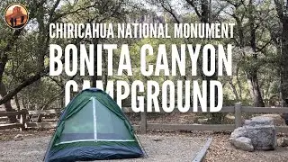 Camping in Chiricahua National Monument | Bonita Canyon Campground | Willcox, Arizona