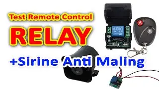 Remote Control Relay | Alarm Sirine Anti Maling