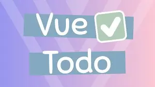 Build a TODO App with Vue.js [CRUD] | Vue for beginners