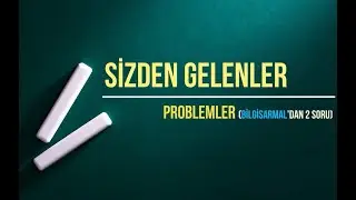 SİZDEN GELENLER (BilgiSarmal'dan TYT lik 2 Soru) #YKS #TYT #AYT