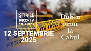Știrile PRO TV ( ORA 13:00) | DUBLU OMOR LA CAHUL | Moldova