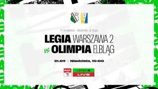 Betclic 3. Liga 2025/26: Legia II Warszawa vs Olimpia Elbląg (live)