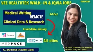 IQVIA, Indegene & Medpace hiring Freshers in Clinical Data, Medical Writing, Clinical Research & PV