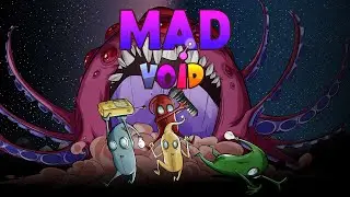 Mad Void Reveal Trailer