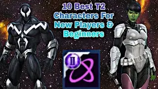 10 Best T2 Characters For New Players & Beginners - Marvel Future Fight