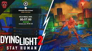 Dying Light 2: Ultimate Fury Cricket: Золотая медаль &mdash; Боевое испытание. Как получить золото (Dying Light 2)