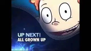 Nicktoons - Up Next: All Grown Up (2009-2014 Primetime Version)