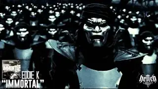 [Dubstep] Eddie K - Immortal