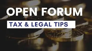 The Open Forum Tax and Legal Live Stream with Mark J Kohler | CPA, Attorney