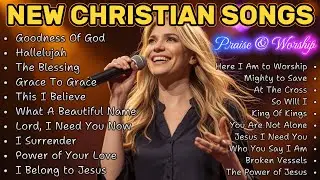 Goodness Of God | Thankful Praise and Worship Songs 2026 | Celebrating God&rsquo;s Faithfulness