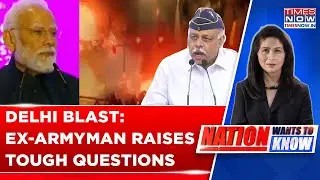 Clear Security, Intel, Ops Failure: Col (R) Rohit Chaudhry's Serious Question To Govt | Delhi Blast