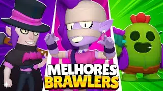 os 10 MELHORES BRAWLERS do NOVO META REVELADOS 🔥