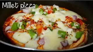 Millet pizza | easy recipe | feel the taste |