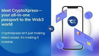 @cryptoXpress - Your All-in-One Passport to the Web3 World