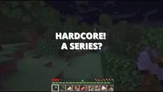 I tried playing hardcore | MINECRAFT