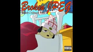 Broken JPEG - Where I Almost Went (OFFICIAL TRAILER)