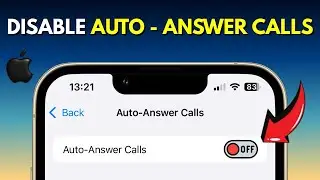 How to Disable Auto-Answer Calls on iPhone