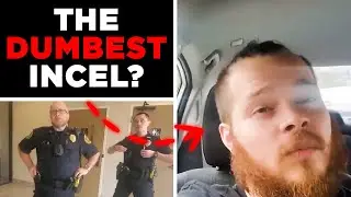 INSANE Incel Calls Cops On The Woman He Was STALKING