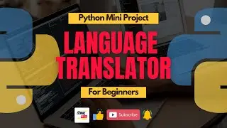 #2 Language Translator | Python Mini Projects | Jr. Eternal