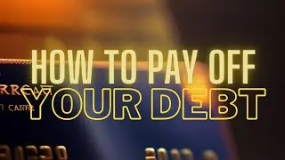 Smart Strategies for Paying Off Debt