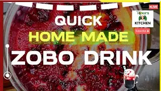 HOW TO  MAKE - Quick Home Made ( ZOBO DRINK )