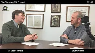 Blockchain360 Podcast - W. Scott Stornetta (Pt. 2/6) The Father of Blockchain