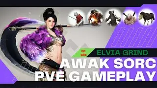 BDO| Sorceress Awakening PVE gameplay in Elvia Server | Black Desert Online