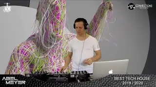 Abel Meyer - Best Tech House 2019 - 2020