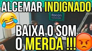 Alcemar Indignado: 