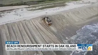 Oak Island begins needed beach renourishment project