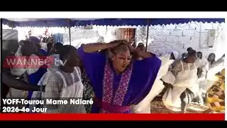 🛑Direct-Tourou Mame ndiaré-2026-4e Jour