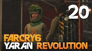 [20] Yaran Revolution (Let&rsquo;s Play Far Cry 6 [PC] w/ GaLm)