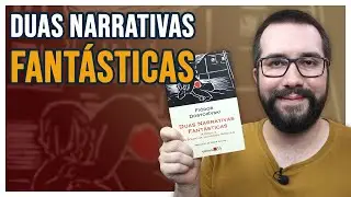 (RESENHA) DUAS NARRATIVAS FANTÁSTICAS: A Dócil e O Sonho de um Homem Ridículo, de Fiódor Dostoiévski