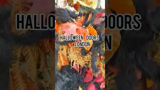 🎃 Halloween Doors in London 2024 🎃