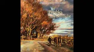 Parables of Sunlight - Margaret Dulaney