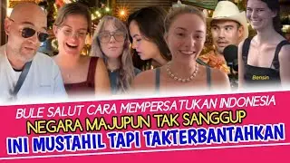 BULE TAKJUB ! PENGARUH BHS INDONESIA MAMPU MENYATUKAN RIBUAN SUKU BANGSA & DIPELAJARI SECARA GLOBAL