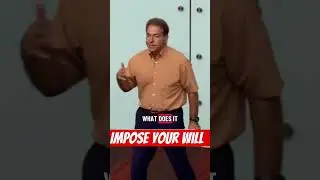 Impose your will by nick saban