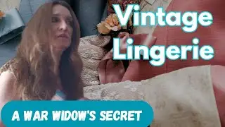 4 Vintage Lingerie Finds | True Stories of Two Women and One Unforgettable Fabric