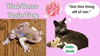 #154 Pink Roses Resin Frog #letsresin