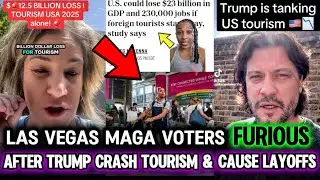Trump Supporters FURIOUS as Travel Boycott Slams U.S. Tourism & Causes Las Vegas Layoffs
